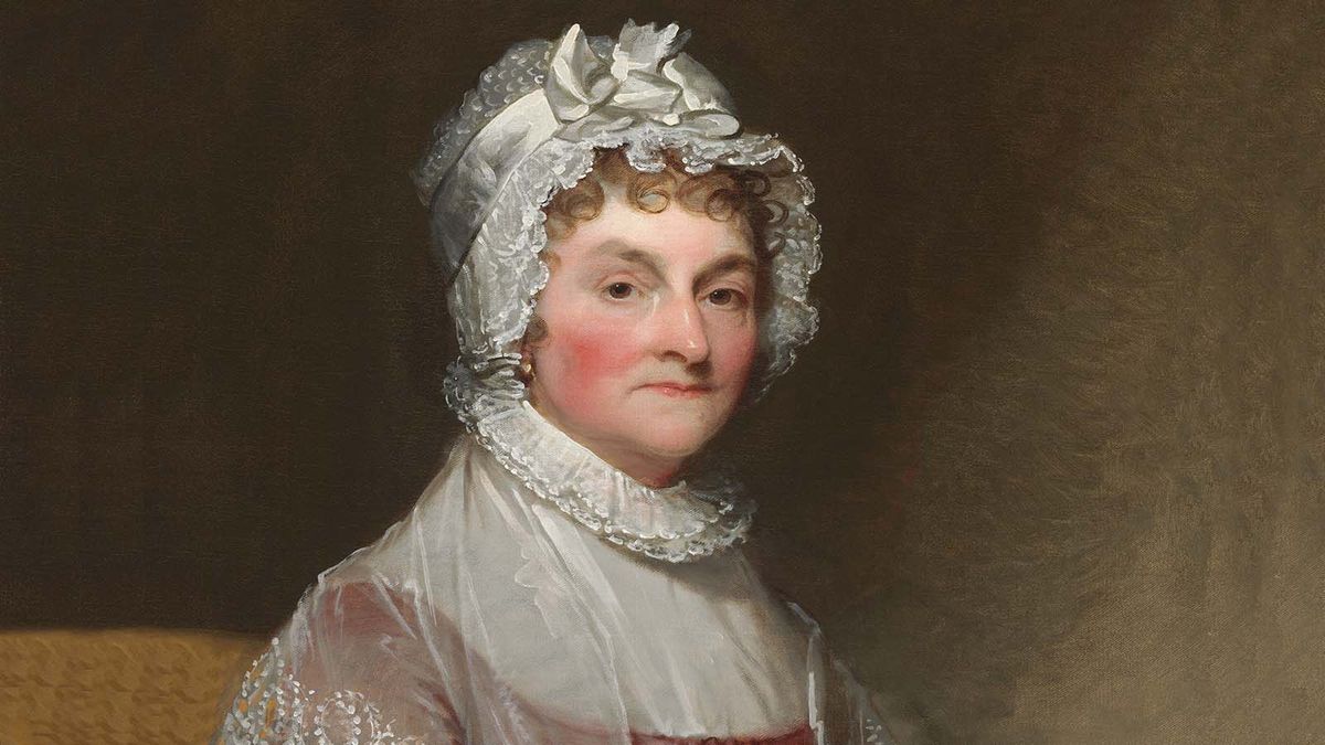 Abigail Adams, die Gründermutter, die sich an die Damen erinnerte
