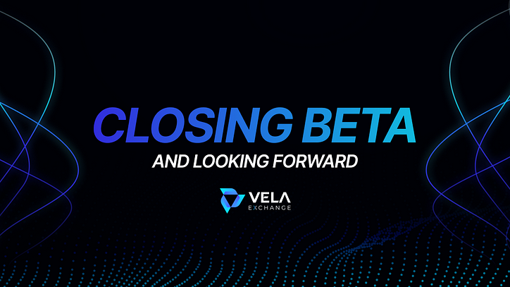 Atualização do Vela: Beta de fechamento e expectativa