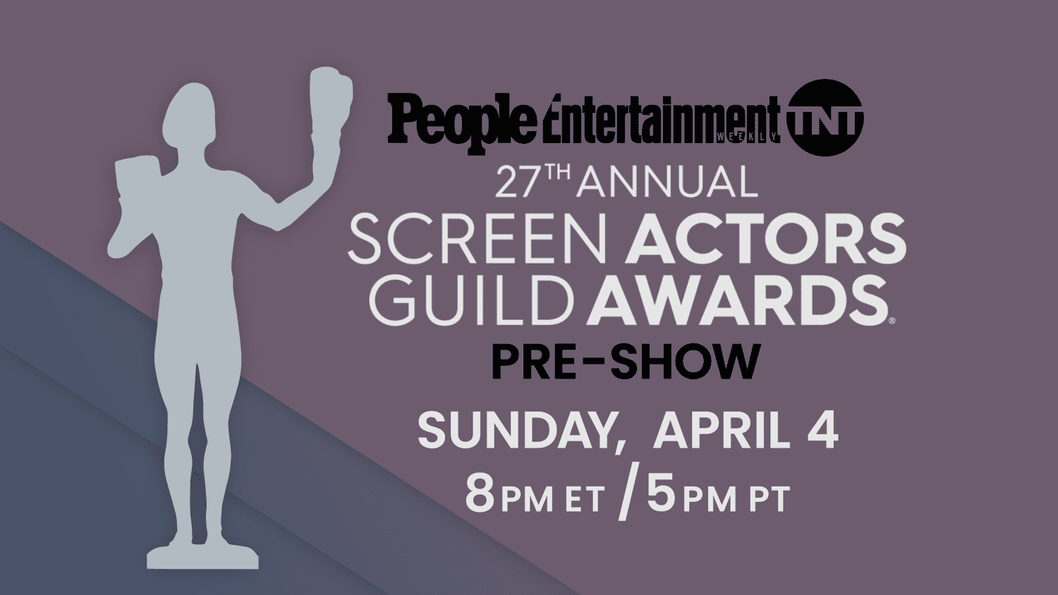 PEOPLE, Entertainment Weekly ve TNT'nin 2021 SAG Ödülleri Ön Gösterisini izleyin